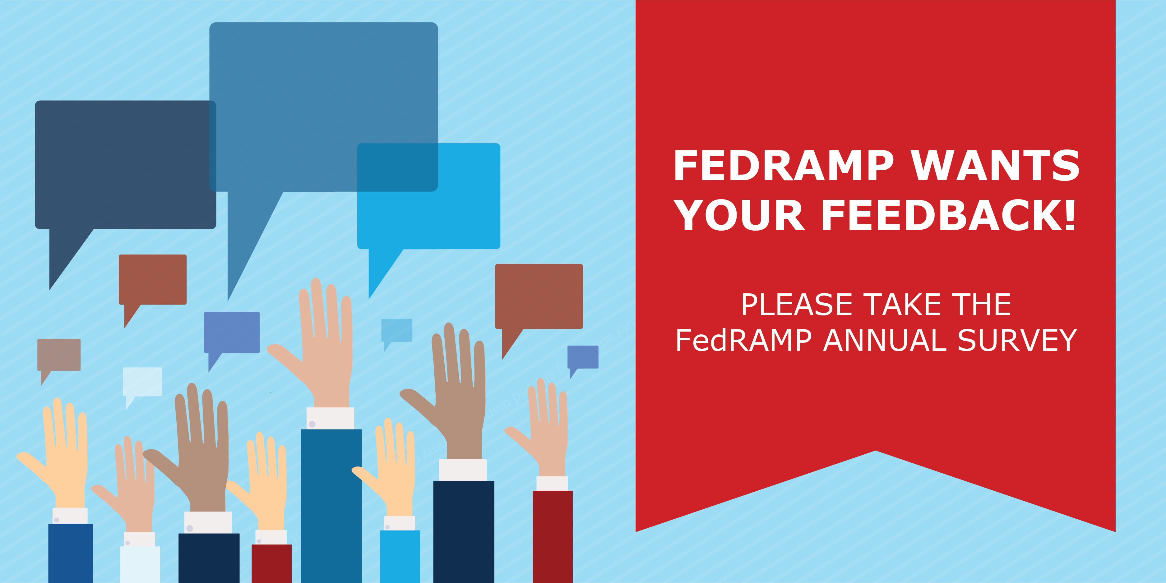 Please Take the FY19 FedRAMP Annual Survey!